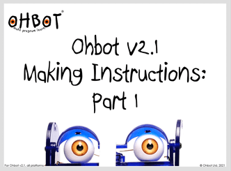 Ohbot v2.1 Kit Instructions